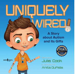 Cover of Uniquely Wired children's book by Julia Cook